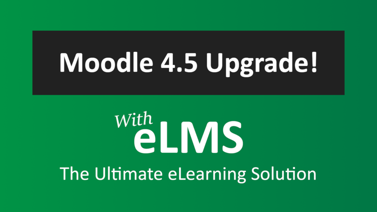 eLMS Core Upgrade to Moodle 4.5